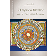 La mystique f�minine en r�gion rh�no-flamande